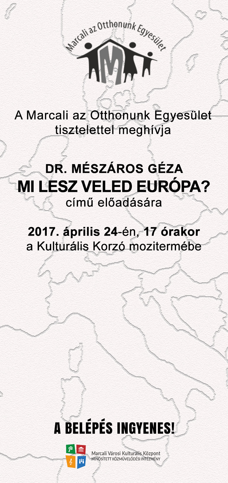 Dr. Mészáros Géza: Mi lesz veled Európa?