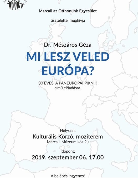 „Mi lesz veled Európa?” – dr. Mészáros Géza előadása